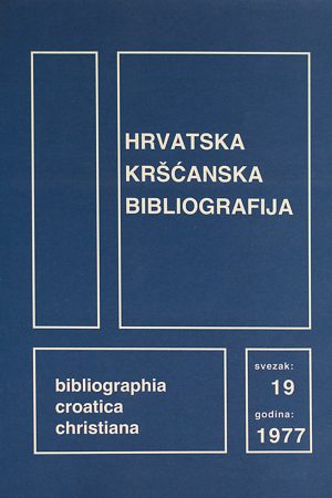Hrvatska kršćanska bibliografija. Svezak 19.