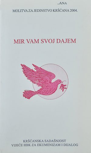 Mir vam svoj dajem (Iv 14, 27)
