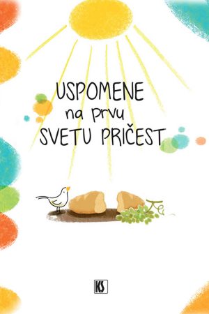 Uspomene na prvu svetu pričest
