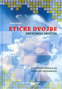 Etičke dvojbe hrvatskog društva