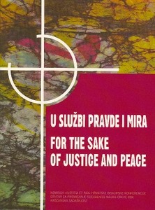 U službi pravde i mira. For the sake of justice and peace