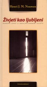 Živjeti kao ljubljeni