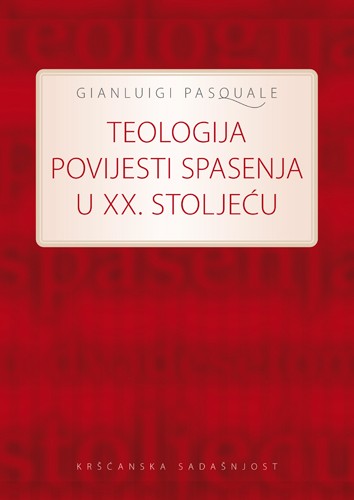 Teologija povijesti spasenja u XX. stoljeću