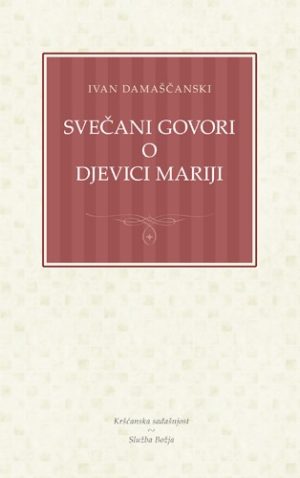Svečani govori o Djevici Mariji