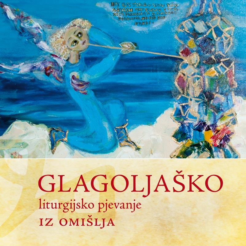 CD - Glagoljaško liturgijsko pjevanje iz Omišlja