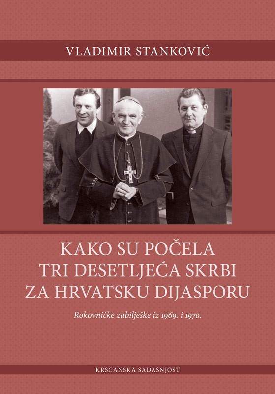 Kako su počela tri desetljeća skrbi za hrvatsku dijasporu