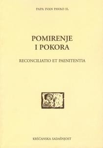 Reconciliatio et paenitentia. Pomirenje i pokora (D-74)