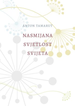 Nasmijana svjetlost svijeta