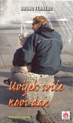 Uvijek sviće novi dan