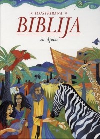 Ilustrirana Biblija za djecu