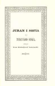 Juran i Sofia ili Turci kod Siska