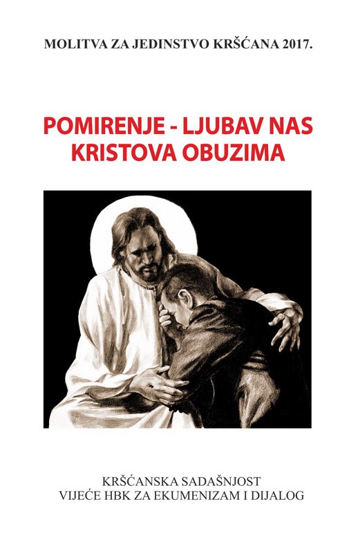 Pomirenje - ljubav nas Kristova obuzima (usp. 2 Kor 5