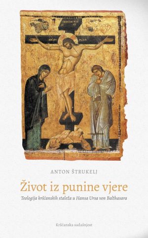 Život iz punine vjere