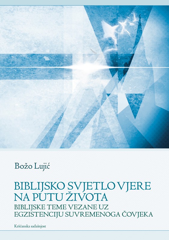 Biblijsko svjetlo vjere na putu u život