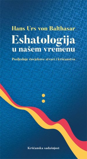 Eshatologija u našem vremenu