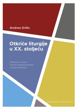 Otkriće liturgije u XX. stoljeću