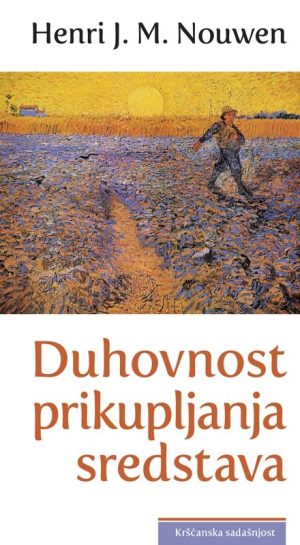 Duhovnost prikupljanja sredstava