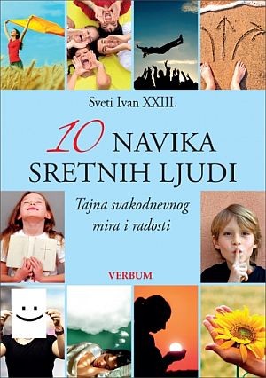10 NAVIKA SRETNIH LJUDI /sv.ivan XXIII/