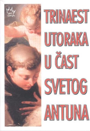 13 UTORAKA U ČAST SV.ANTUNA