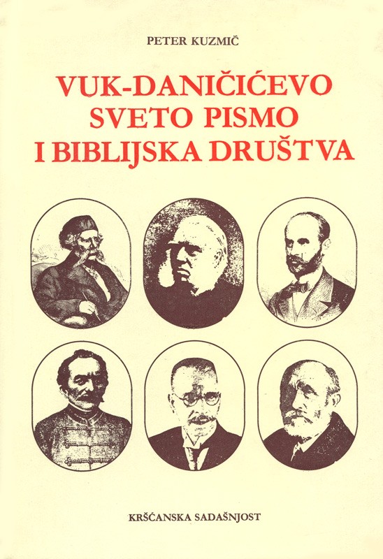 Vuk-Daničićevo Sveto pismo i biblijska društva na južnoslavenskom tlu u XIX. stoljeću