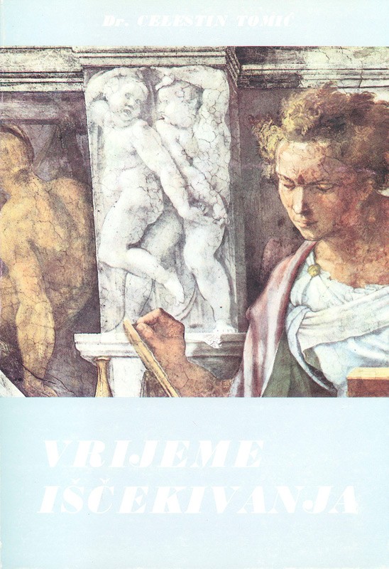 VRIJEME IŠČEKIVANJA