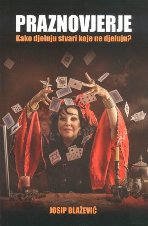 PRAZNOVJERJE JOSIP BLAŽEVIĆ