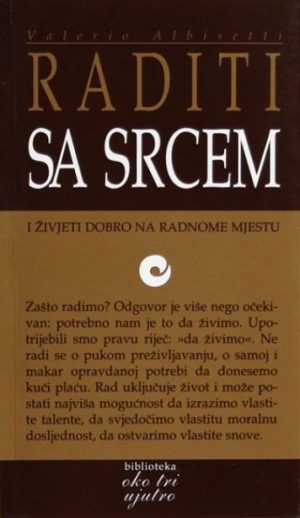 Raditi sa srcem