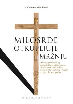 Milosrđe otkupljuje mržnju