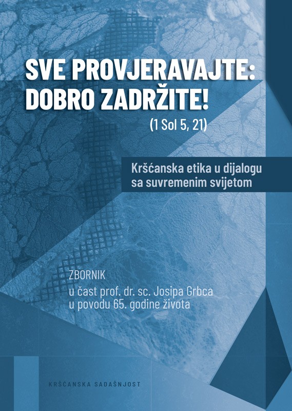 SVE PROVJERAVAJTE: DOBRO ZADRŽITE! (1Sol.5