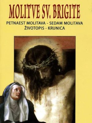 MOLITVE SV. BRIGITE /15 i 7 molitava/