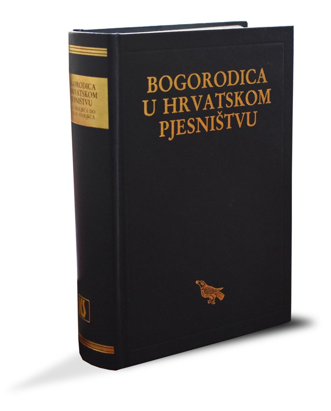 Bogorodica u hrvatskom pjesništvu. Od 13. stoljeća do kraja 19. stoljeća