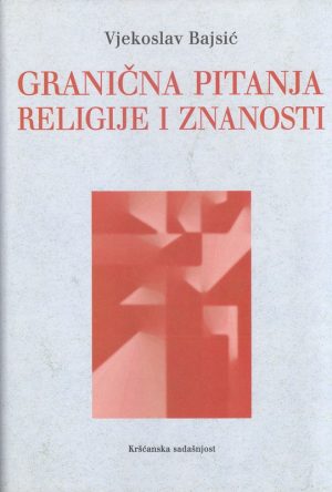 Granična pitanja religije i znanosti