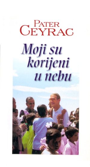 Moji su korijeni u nebu