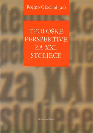 Teološke perspektive za XXI. stoljeće