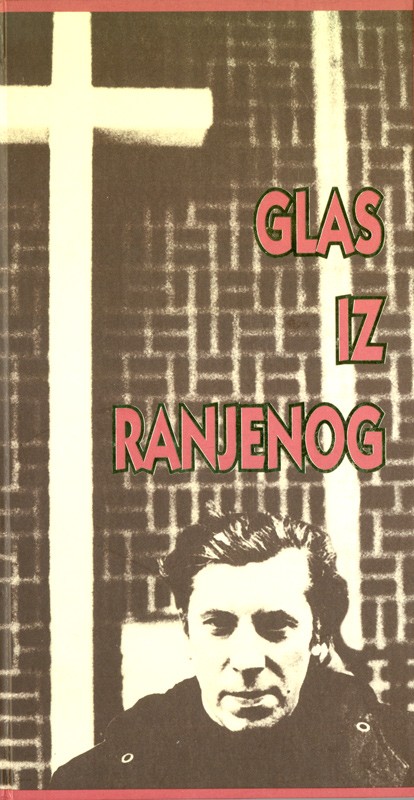 Glas iz Ranjenog 1