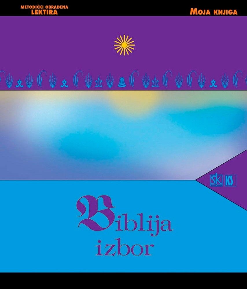 BIBLIJA-IZBOR / Školska knjiga