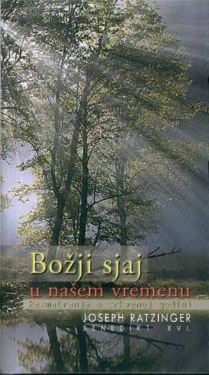 Božji sjaj u našem vremenu