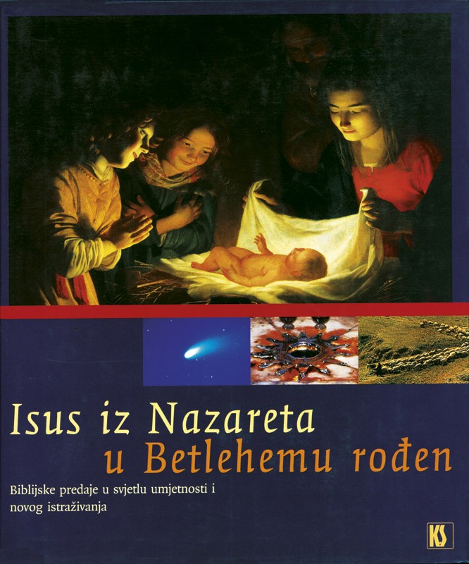 Isus iz Nazareta u Betlehemu rođen
