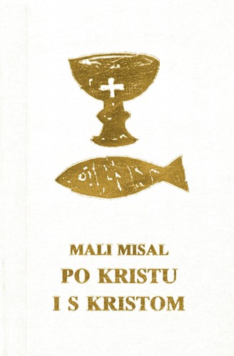 MALI MISAL PO KRISTU I S KRISTOM