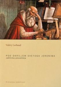 Pod okriljem svetoga Jeronima zaštitnika prevoditelja