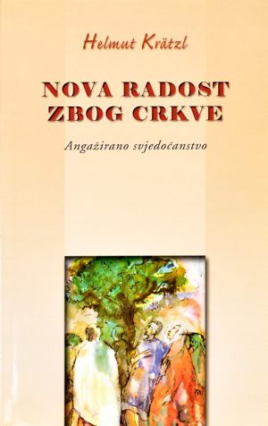 Nova radost zbog Crkve