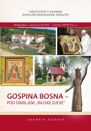 GOSPINA BOSNA - POD OKRILJEM"RAJSKE DJEVE"