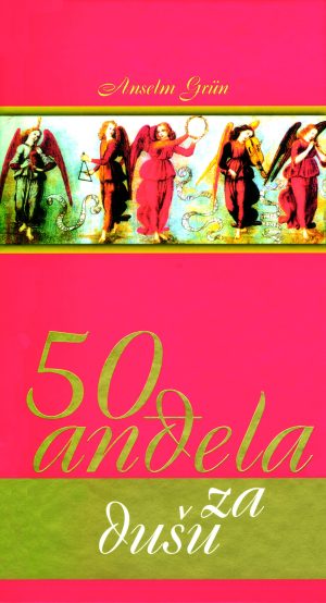 50 ANĐELA ZA DUŠU