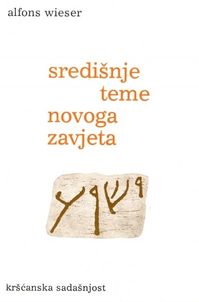 Središnje teme Novoga zavjeta