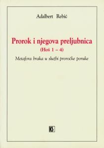 Prorok i njegova preljubnica