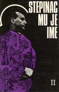Stepinac mu je ime II