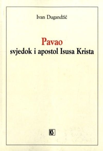 Pavao - svjedok i apostol Isusa Krista