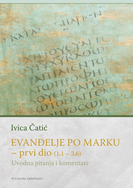 EVANĐELJE PO MARKU - prvi dio (Mk1