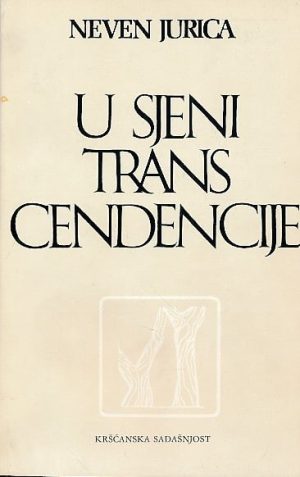 U sjeni transcendencije