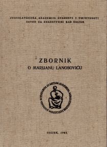 Zbornik radova o Marijanu Lanosoviću